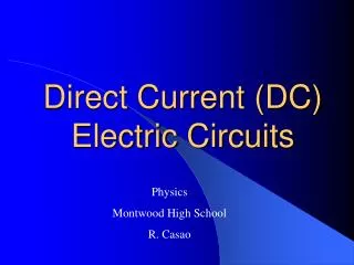 Direct Current (DC) Electric Circuits