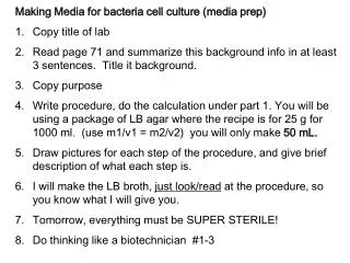 Making Media for bacteria cell culture (media prep) Copy title of lab