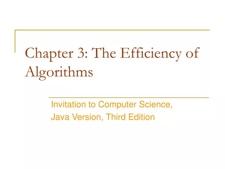 chapter 3 the efficiency of algorithms