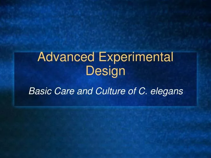 advanced experimental design