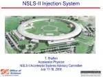 Overview of NSLS-II Injection System: Design and Specifications - slide 1