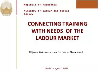 CONNECTING TRAINING WITH NEEDS OF THE LABOUR MARKET