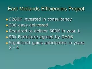 East Midlands Efficiencies Project