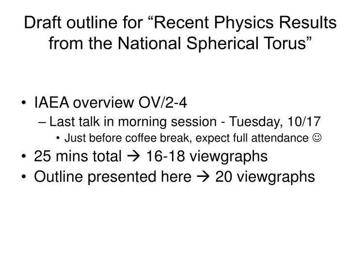 draft outline for recent physics results from the national spherical torus