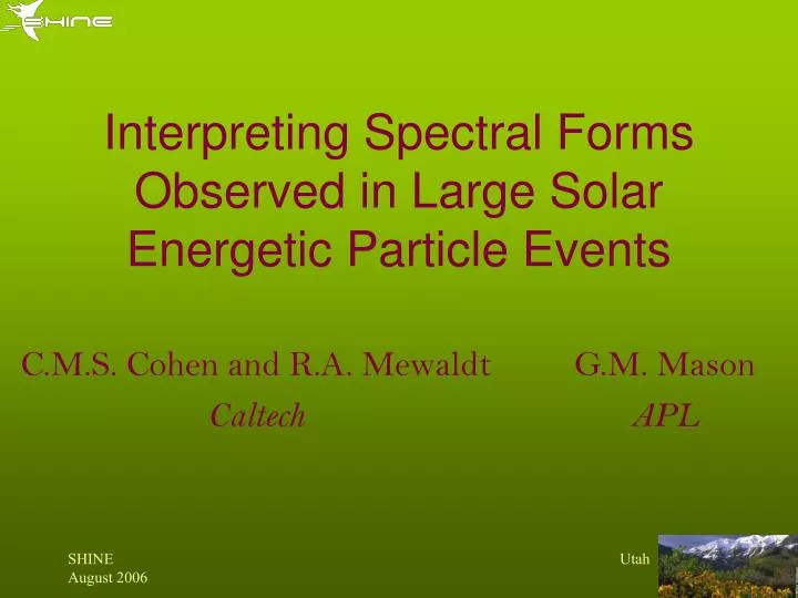 interpreting spectral forms observed in large solar energetic particle events