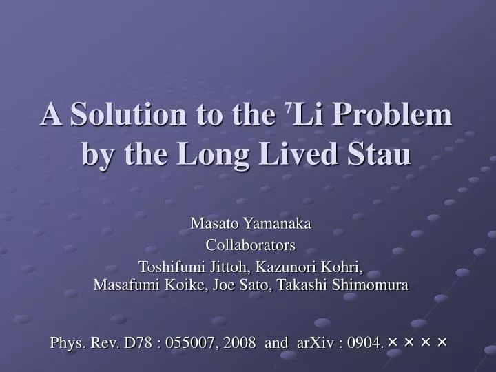 a solution to the li problem by the long lived stau
