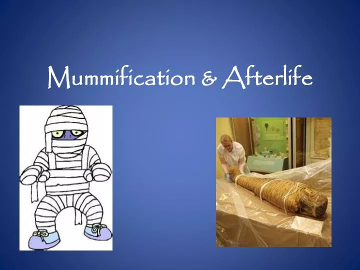 mummification afterlife