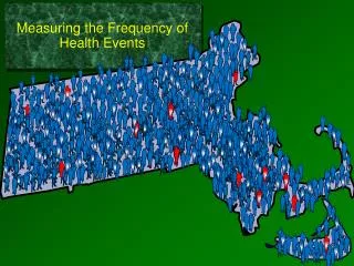 Measuring the Frequency of Health Events
