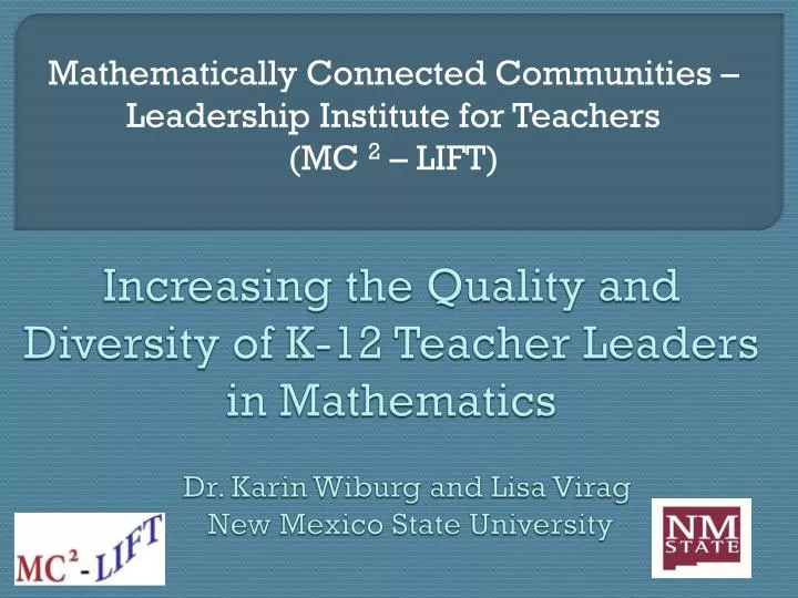 mathematically connected communities leadership institute for teachers mc 2 lift