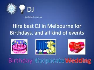 Wedding DJ Melbourne - Top notch entertainer | Starlight DJ