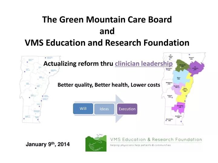 the green mountain care board and vms education and research foundation