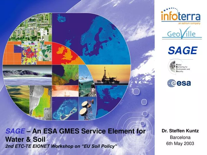 sage an esa gmes service element for water soil 2nd etc te eionet workshop on eu soil policy