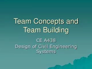 Team Concepts and Team Building