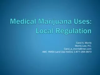 Medical Marijuana Uses: Local Regulation
