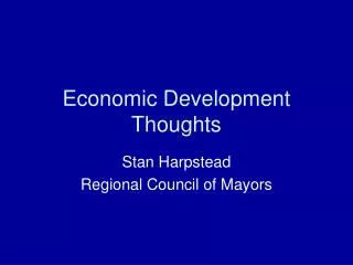 Economic Development Thoughts