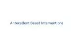 Antecedent Based Interventions - slide 1