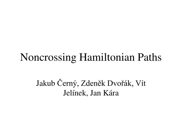 noncrossing hamiltonian paths