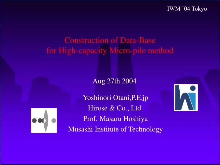 construction of data base for high capacity micro pile method
