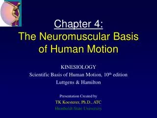 Chapter 4: The Neuromuscular Basis of Human Motion