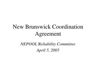 New Brunswick Coordination Agreement