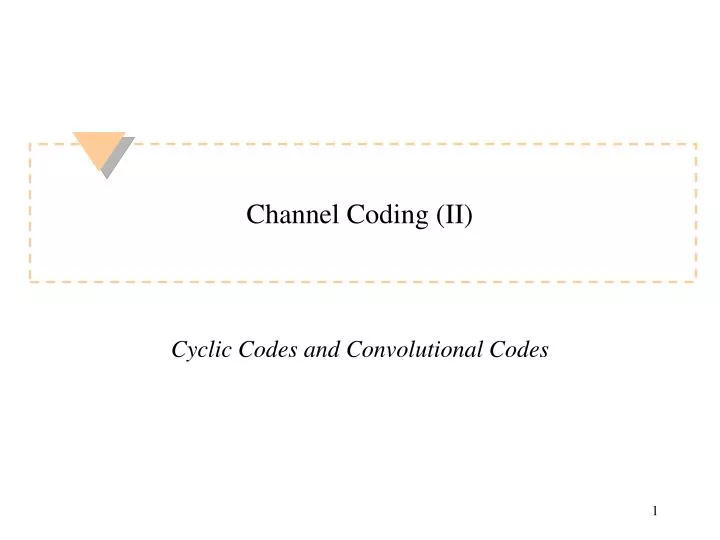 channel coding ii