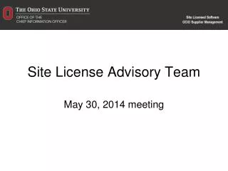 Site License Advisory Team