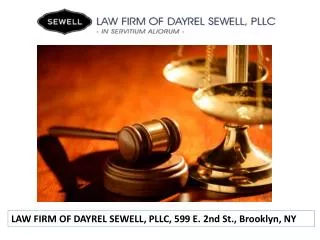 Best Law Firm in New York city Dayrel Sewell