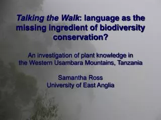 Talking the Walk : language as the missing ingredient of biodiversity conservation?