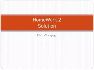 HomeWork 2 Solution