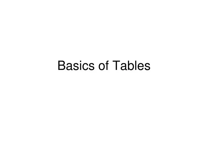 basics of tables