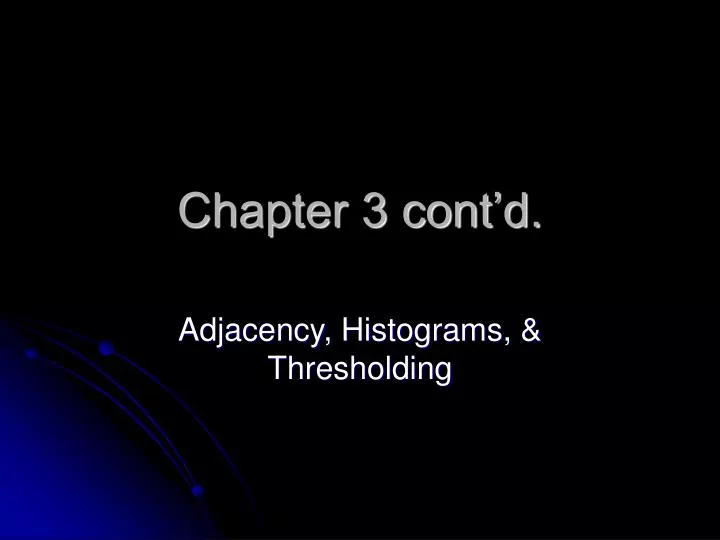 chapter 3 cont d