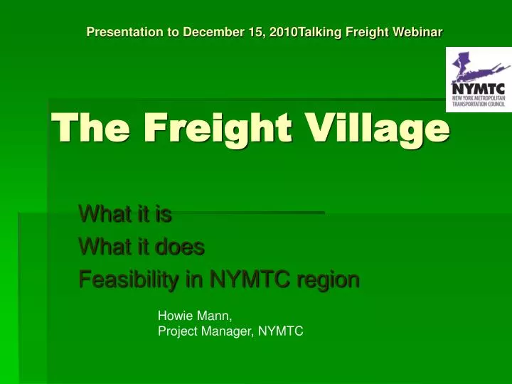 the freight village