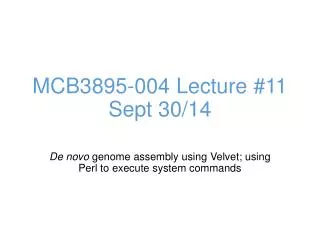 MCB3895-004 Lecture # 11 Sept 30/14