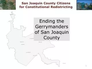 Ending the Gerrymanders of San Joaquin County