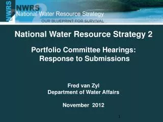 National Water Resource Strategy 2 Portfolio Committee Hearings: Response to Submissions