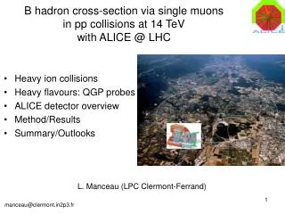B hadron cross-section via single muons in pp collisions at 14 TeV with ALICE @ LHC
