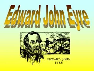 Edward John Eyre