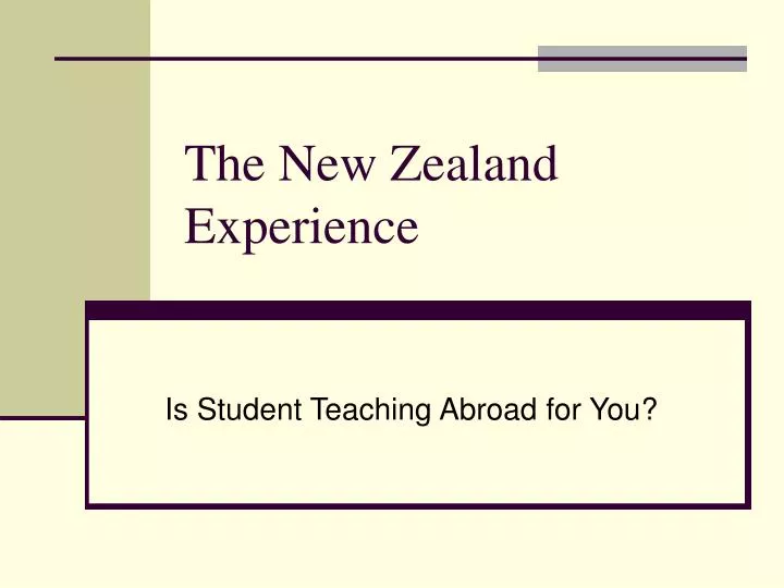 the new zealand experience