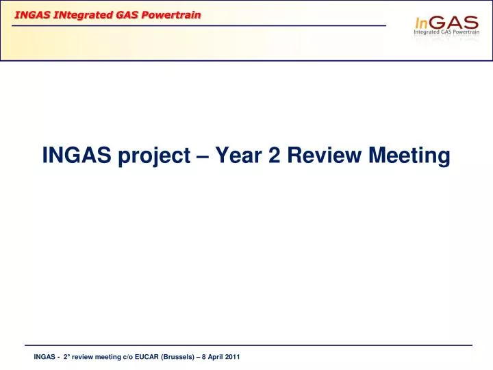 ingas project year 2 review meeting