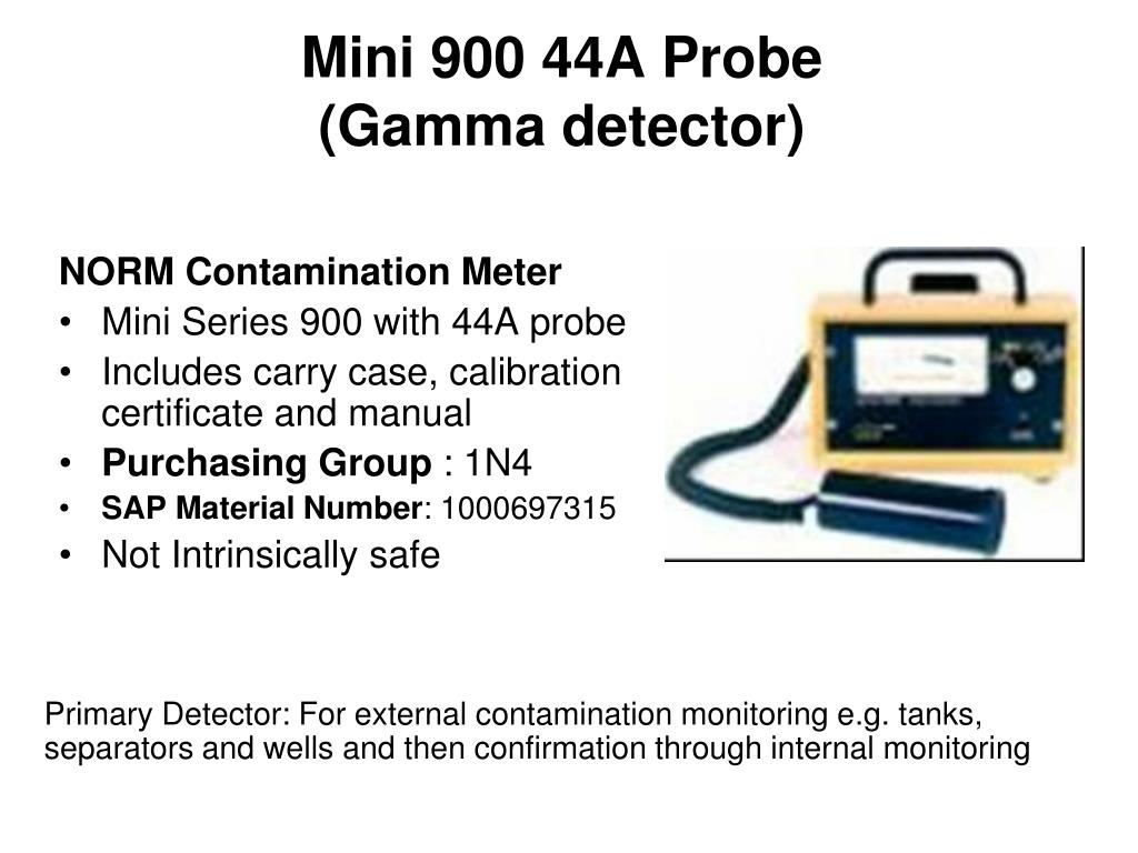 Mini Instruments Area Gamma PPT - Mini 900 44A Probe (Gamma detector) PowerPoint Presentation, free ...