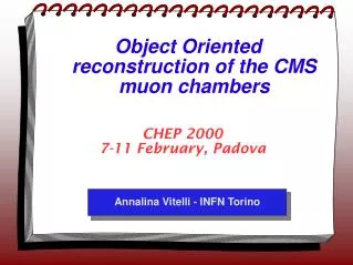 Object Oriented reconstruction of the CMS muon chambers