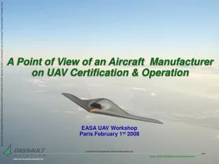 A Point of View of an Aircraft Manufacturer on UAV Certification &amp; Operation