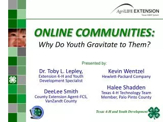 ONLINE COMMUNITIES: Why Do Youth Gravitate to Them?