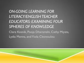 On-going Learning for Literacy/English Teacher Educators: Examining Four Spheres of Knowledge