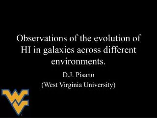 Observations of the evolution of HI in galaxies across different environments.