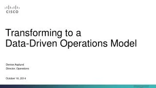 Transforming to a Data-Driven Operations Model