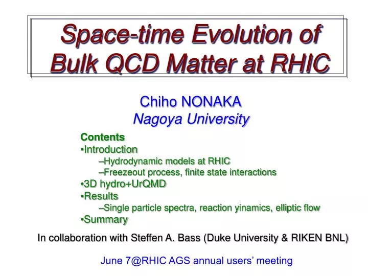 space time evolution of bulk qcd matter at rhic