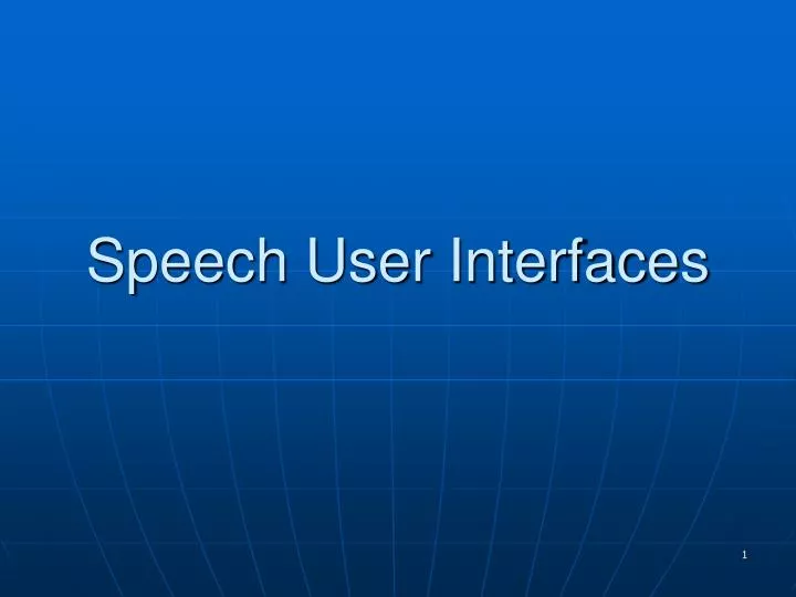 speech user interfaces