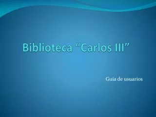 biblioteca carlos iii