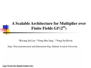 A Scalable Architecture for Multiplier over Finite Fields GF (2 m )
